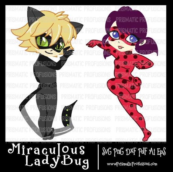Miraculous Ladybug Svg Cat Noir Svg Miraculous Ladybug Clip Art Cat Noir Clip Art Miraculous Ladybug Cat Noir