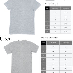 May include: A size chart for a t-shirt, showing measurements in inches for both women's and unisex sizes. The chart shows shirt length and chest width for each size.