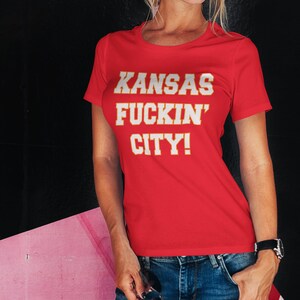 Kansas Fuckin' City Tshirt/Kansas City Football T-Shirt/Women's Kansas City Football shirt/Men's Kansas City Football Gift/Kansas City Shirt Red w/white letters