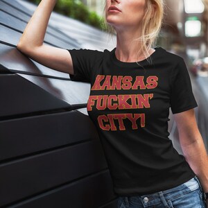 Kansas Fuckin' City Tshirt/Kansas City Football T-Shirt/Women's Kansas City Football shirt/Men's Kansas City Football Gift/Kansas City Shirt image 3