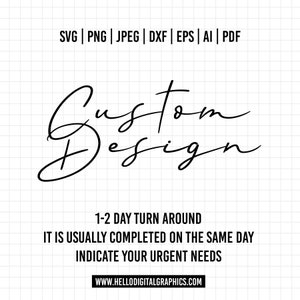 Kundenspezifisches Grafikdesign-Service: SVG-, PNG-, Eps-Designs oder Anfrage personalisierte Cliparts, Vektoren, DTF-Schnittdateien.