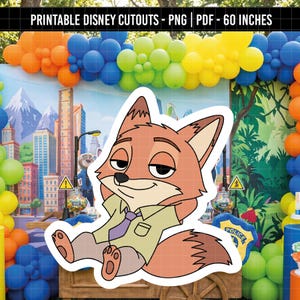 May include: A cartoon cutout of Nick Wilde from Zootopia, a Disney animated film. The fox is orange and tan, wearing a green shirt, purple tie, and tan pants. The background includes a cityscape, balloons, and the text "PRINTABLE DISNEY CUTOUTS - PNG | PDF - 60 INCHES."