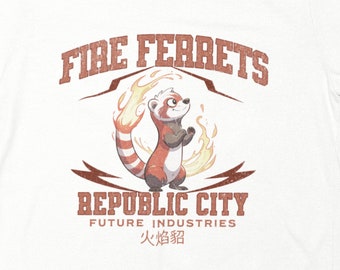 Fire Ferret The Legend of Korra TLOK ATLA Avatar The Last Airbender Shirt Firebend Republic City Pro Bending Anime Gifts For Her For Him