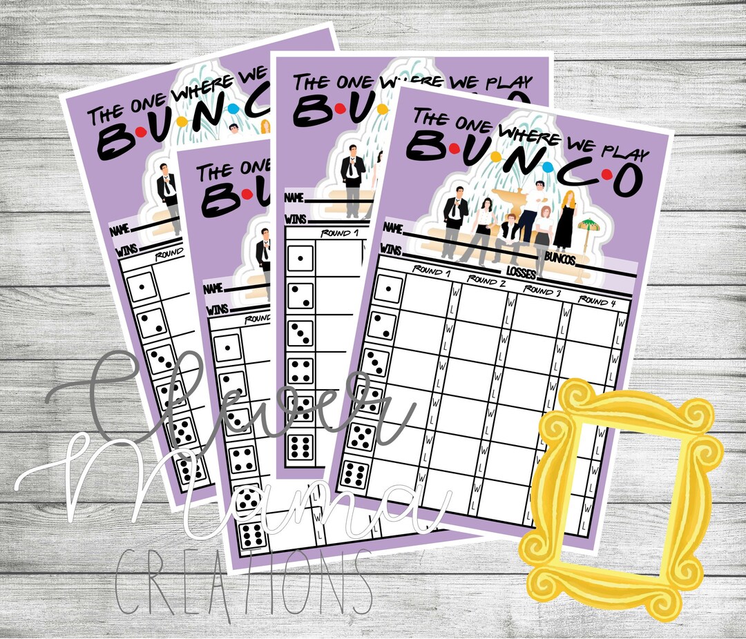 Friends Bunco Score Sheets, Friends Bunco, Bunco Score Cards, the One