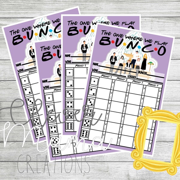 Friends Bunco Score Sheets, Friends Bunco, Bunco Score Cards, The One Where We Play Bunco
