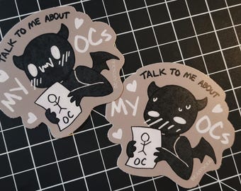 Talk to me about my OCs Cute Funny Relatable Sticker