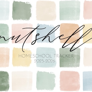 May include: A watercolor-style design with a white background and colorful square blocks. The word "nutshell" is written in a cursive font, with "HOMESCHOOL TRACKER 2025-2026" below it. The color palette includes shades of blue, green, pink, and yellow.