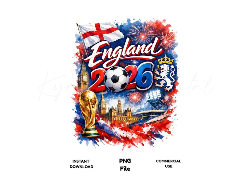 May include: A watercolor-style graphic with the text "England 2026" and a soccer ball. The design includes the English flag, Big Ben, a stadium, fireworks, and a golden trophy. The background features red, white, and blue splashes.