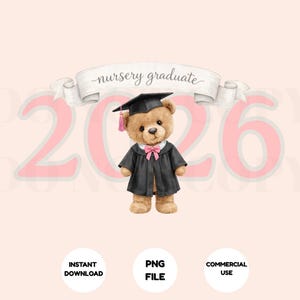 Graduation Bear Clipart, Nursery Graduate 2026 PNG, Preschool Leavers Digital Download, Commercial Use