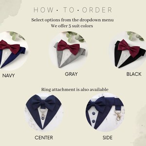Puede incluir: Una colecci&oacute;n de pajaritas para mascotas dise&ntilde;adas como trajes formales, con opciones en azul marino, gris y negro con pajaritas burdeos. El texto dice HOW TO ORDER, Select options from the dropdown menu, We offer 3 suit colors y Ring attachment is also available, con etiquetas para NAVY, GRAY, BLACK, CENTER y SIDE.