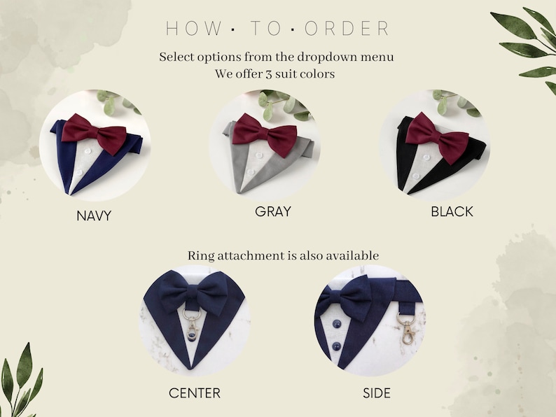 Puede incluir: Una colecci&oacute;n de pajaritas para mascotas dise&ntilde;adas como trajes formales, con opciones en azul marino, gris y negro con pajaritas burdeos. El texto dice HOW TO ORDER, Select options from the dropdown menu, We offer 3 suit colors y Ring attachment is also available, con etiquetas para NAVY, GRAY, BLACK, CENTER y SIDE.
