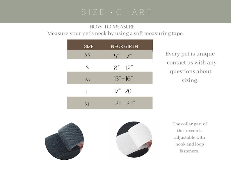 May include: A pet size chart with the text SIZE CHART, HOW TO MEASURE, and a table listing sizes XS through XL with neck girth measurements in inches from 5 to 24. Two circular insets show black and white hook and loop fasteners for a tuxedo collar.
