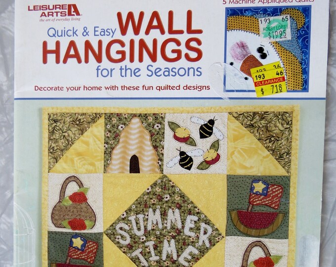 Quick & Easy WALL HANGINGS for the Seasons: Spring Summer, Fall, Winter ...