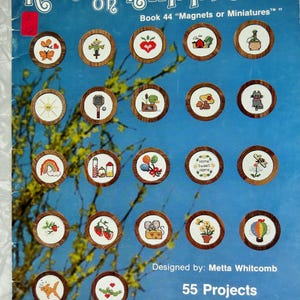 Kount On Kappie Book 44 MAGNETS OR MINIATURES mini Cross Stitch Charted Designs, 55 Projects Metta Whitcomb 1983