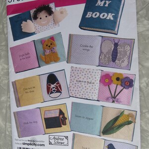 Simplicity 3709 MY BOOK Interactive Child's Soft Learning Activity Book: Zip, Tie, Button UnCUT, FF 2007 Andrea Schewe Craft Sewing Pattern image 1