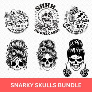 Snarky Skulls Bundle | Funny Skull SVG Cut Files | Sarcastic Skeleton Clipart for Cricut & Silhouette | Dark Humor SVG Download