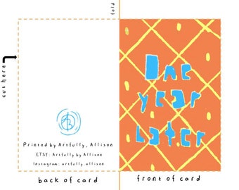 one year later printable download