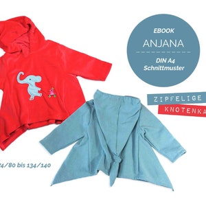 Ebook Kinder Zipfelshirt ANJANA Pulli mit Knotenkapuze Gr. 74/80-134/140 inkl. PDF Schnittmuster und Nähanleitung