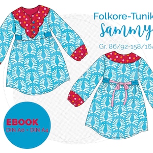 Ebook Folklore-Tunika SAMMY für Kinder PDF-Schnitt mit Nähanleitung Gr. 86/92 bis 158/164