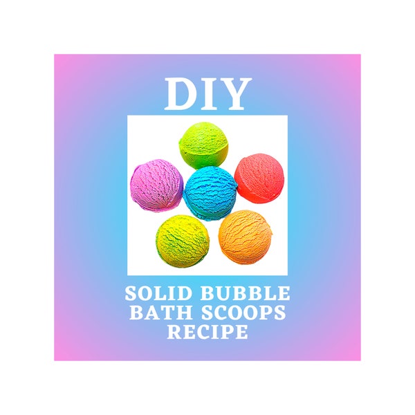 DIY Solid Bubble Bath Scoops Recipe with instructions | Make Your Own Bubble Bath | DIY bubbly bath bar solid | bubble bar recipe