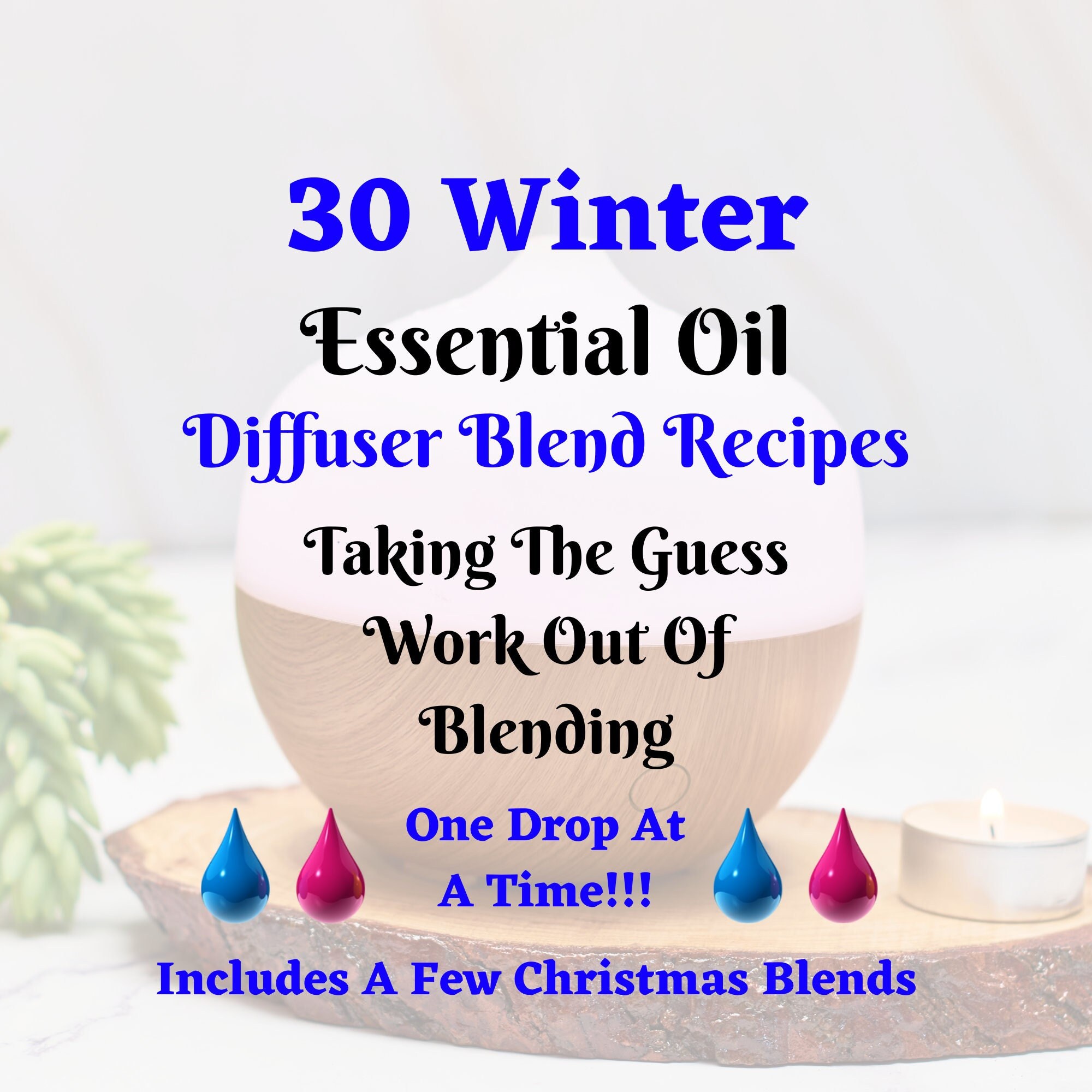 Winter Essential Oil Diffuser Blends with Recipes