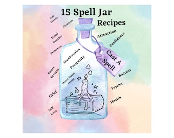 Spell Jar Recipe Download, 15 Spells, Digital Download Only, Wiccan Spells, Magick Spells, Wicca Witchcraft Spells, Grimoire Pages,