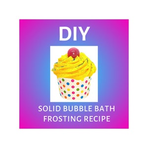 DIY Bubble Bath FROSTING Recipe with instructions | Make Your Own Bubble Bath frosting | DIY Bubbly Bath Pipeable Frosting, Digital Download