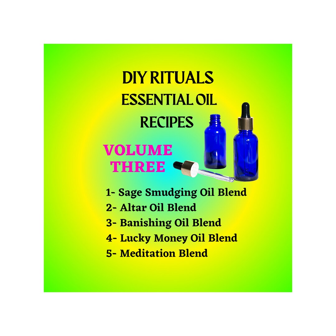 Diy Ritual DIY Ritual Oil Recipes: Altar, Meditation, Spell Crafting (digital ...