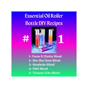 Essential Oil Roller Bottle Recipes: Tummy Ache, Headache, PMS, Focus (Digital Download)