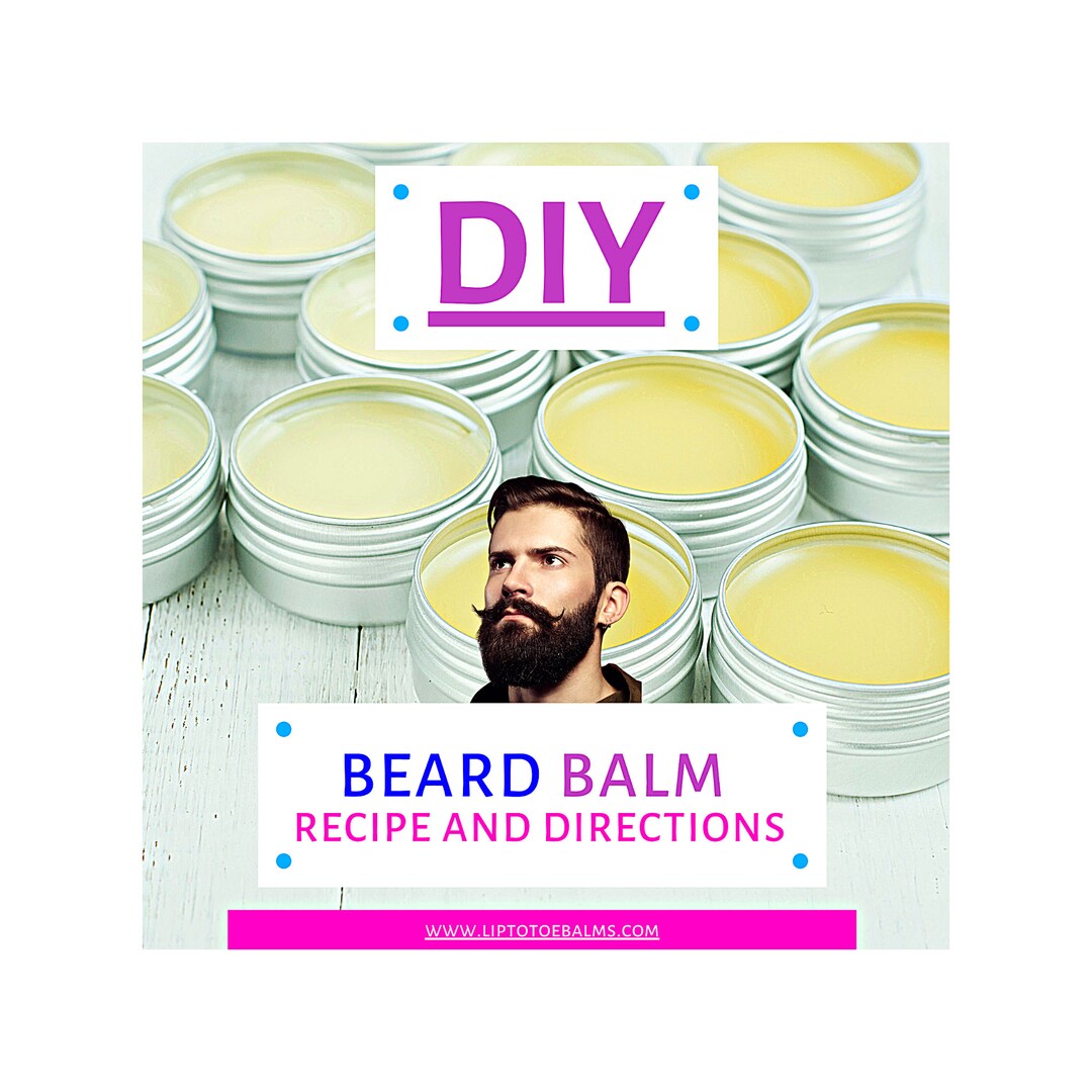 DIY Beard Balm Recipe Tutorial, Make Your Own Beard Balm, DIY Balm