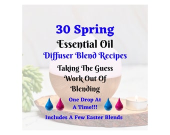 30 Spring Essential Oil Diffuser Recipes: DIY Blends EBook (Digital Download)