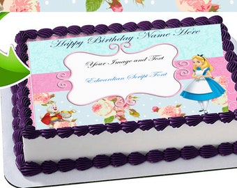 Alice in Wonderland Edible Icing Sheet Personalized with Your Image and Text- Quick turnaround, Vegan, Gluten-Free, Kosher, Made in the USA!