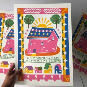 A3 Limited Edition Screen Print- Happy At Home