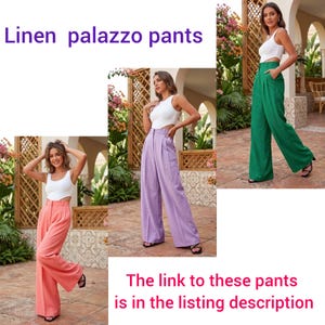 May include: Images showcase linen palazzo pants in coral, lavender, and emerald green. The pants have a wide-leg design and are paired with a white crop top. The text "Linen palazzo pants" and "The link to these pants is in the listing description" are visible.