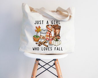 Just a Girl who Loves Fall tote bag