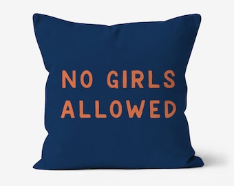 No Girls Allowed - Canvas Throw Cushion