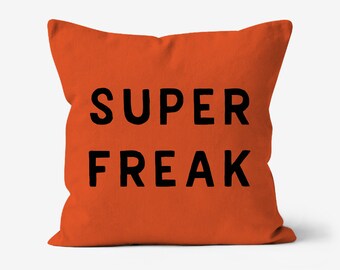 Super Freak - Halloween - Canvas Throw Cushion