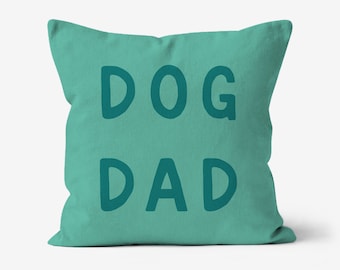 Dog Dad - Canvas Throw Cushion