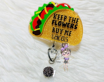 Tacos ID Badge Reel- Funny Badge Reels- Acrylic Glitter Badge Reels