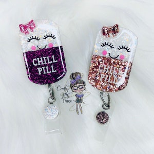 Happy Chill Pill Badge Reel- Medical Badge Reels- Pharmacist Badge Reels image 2