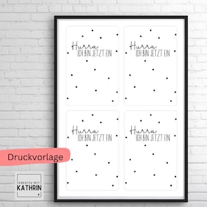 Druckvorlage Hurra ich bin ein PDF Karten basteln Schulkind Kindergartenkind