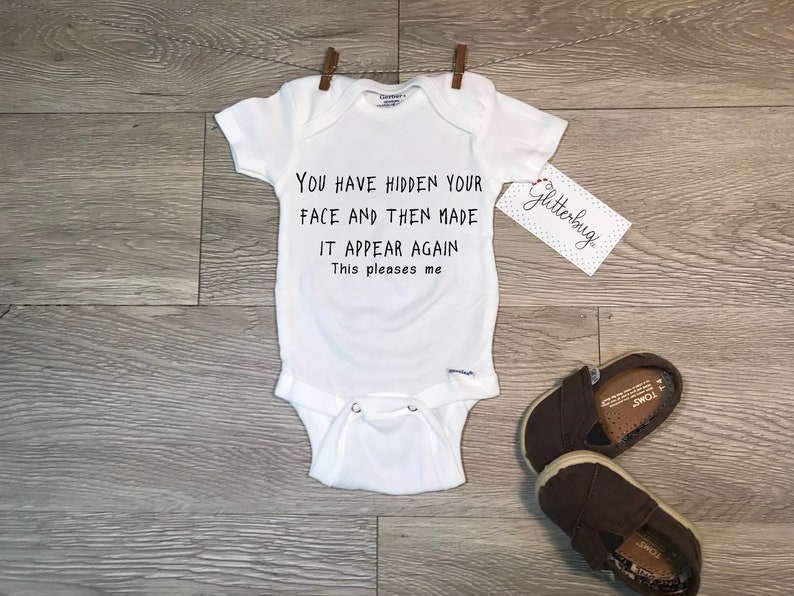Baby clothes Hide and Seek Onesie\u00ae Funny Onesie\u00ae Baby Onesie\u00ae Baby Shower Gift You have hidden your face Onesie\u00ae