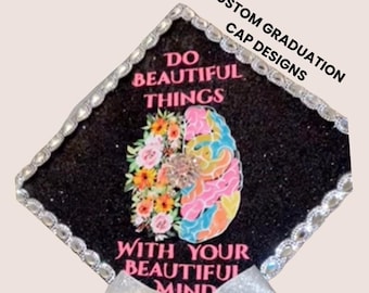 Psychology Graduation Cap | Mental Health Grad Cap | Brain Grad Cap Topper | Custom Bling Grad Cap