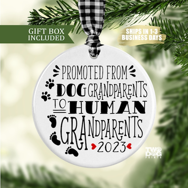 Dog Grandparents Promoted to Human Grandparents Ceramic Ornament, Personalized Grandparent Gift, Pregnancy Reveal, New Grandparent Ornament