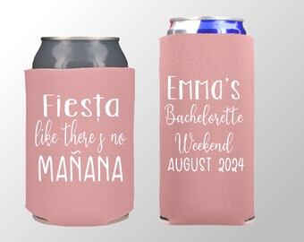 Fiesta Like There's No Manana Bachelorette Can Coolers, Mexican Theme Bachelorette Party Favor, Mexico Girls Trip Favor,  Wedding Party Gift