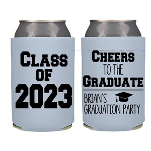 Class of 2025 Graduation Party Can Coolers, Personalized High School Graduation Party Favors, Class of 2024 College Graduate Beer Insulators