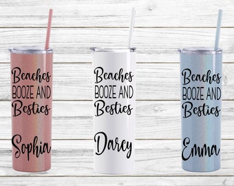 Personalized Beaches Booze and Besties Skinny Stainless Steel Tumblers, Personalized Vacation Skinny Tumbler, Beach Bachelorette Cup