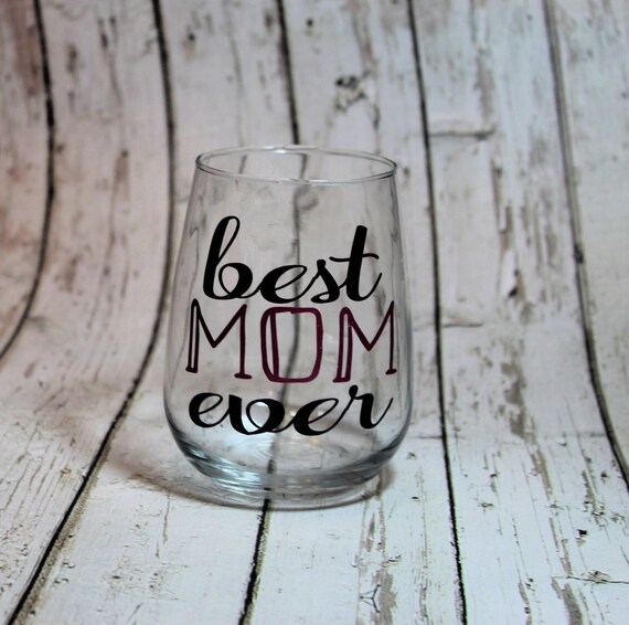 Personalized Best Mom Ever Stemless Wine Glass | Mother's Wine Glass ...