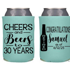 Personalized Retirement Can Cooler, Party Favors For Retiree, Cheers and Beers Can Cooler,  Anniversary Party Favor