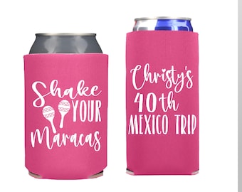 Custom Birthday Party Favors, Shake Your Maracas Birthday Can Coolers Personalized Birthday Party Can Coolers 40th 50th 60h 70th 80th